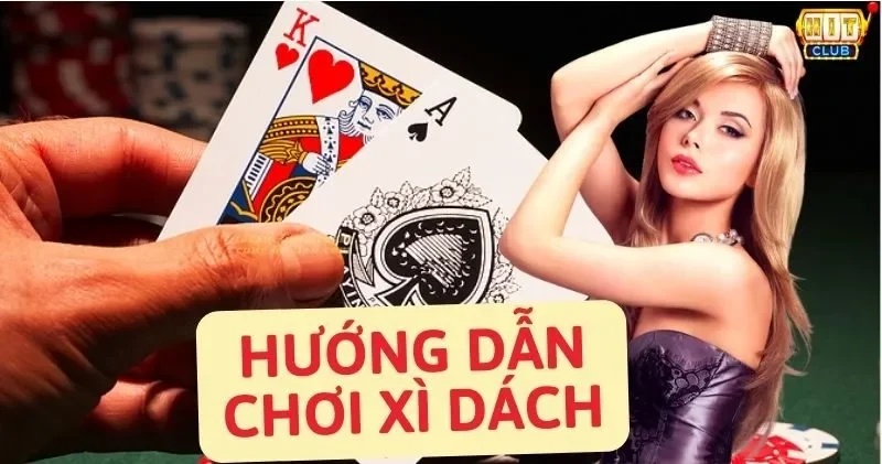 Biết một số chiến thuật chơi xì dách là chiến thắng dễ dàng